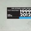 Carl Puttnam & Alaric Neville - The Old Masters